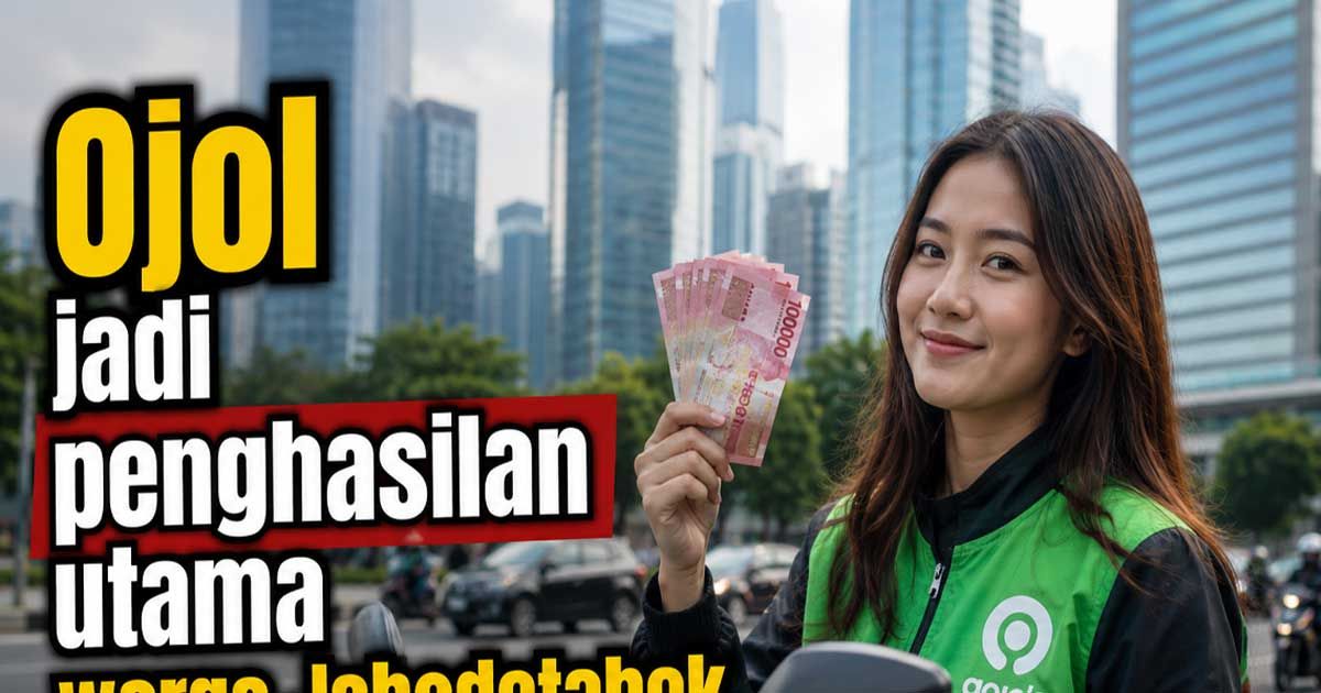 4 Alasan Ojol jadi Penghasilan Utama Warga, Cuannya Masih Besar?